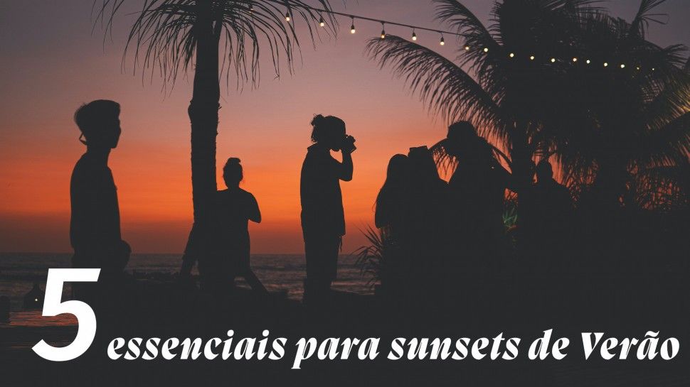 5 Essentials for Summer Sunsets